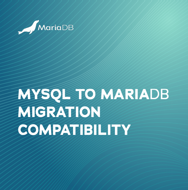 Database Webinars, Whitepapers and Datasheets | MariaDB