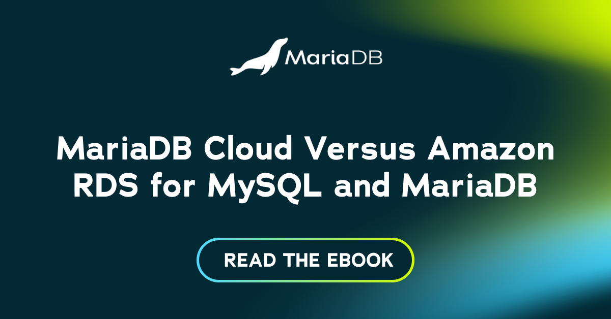 MariaDB Cloud Versus Amazon RDS for MySQL and MariaDB | MariaDB